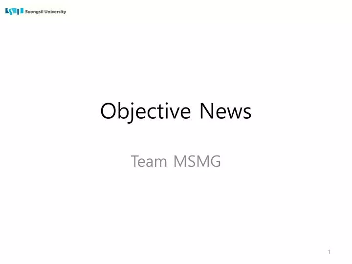 objective news