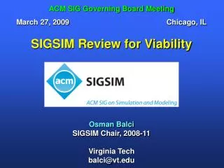 SIGSIM Review for Viability