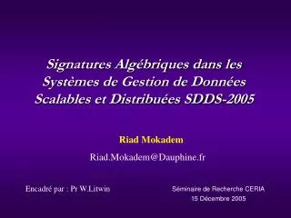 signatures alg briques dans les syst mes de gestion de donn es scalables et distribu es sdds 2005