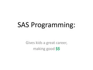 SAS Programming: