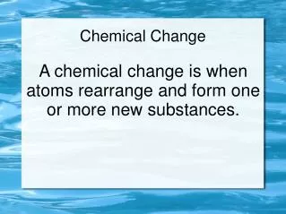 Chemical Change