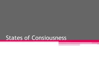 States of Consiousness
