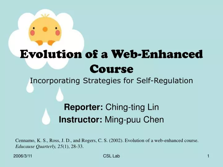 evolution of a web enhanced course incorporating strategies for self regulation