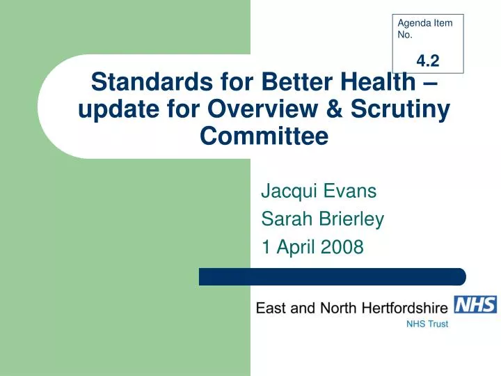 standards for better health update for overview scrutiny committee