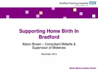 Supporting Home Birth In Bradford