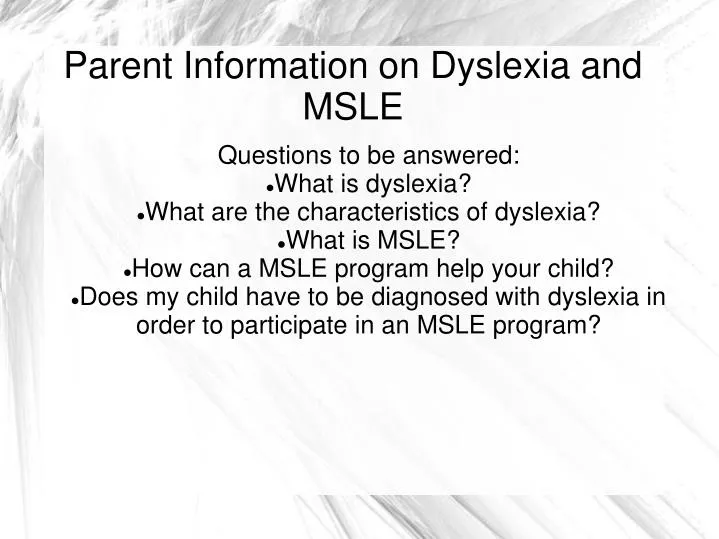 parent information on dyslexia and msle
