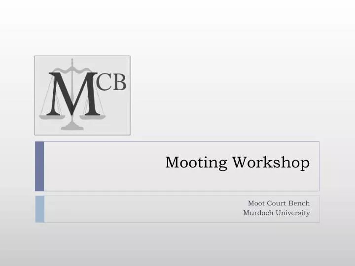 mooting workshop