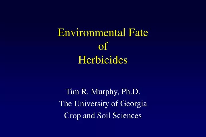 environmental fate of herbicides
