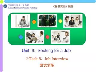 Unit 6: Seeking for a Job