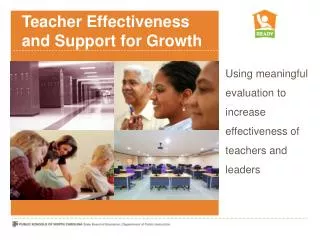 Teacher Effectiveness and Support for Growth