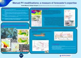 Manual PV modifications; a measure of forecaster's expertise