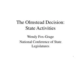 The Olmstead Decision: State Activities