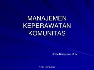manajemen keperawatan komunitas