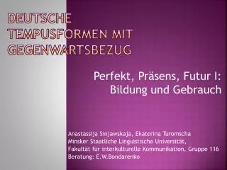 deutsche tempusformen mit gegenwartsbezug