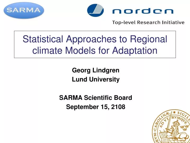 statistical approaches to regional climate models for adaptation