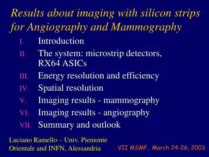 results about imaging with silicon strips for angiography and mammography