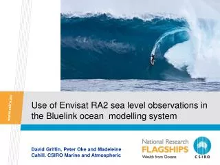 Use of Envisat RA2 sea level observations in the Bluelink ocean modelling system