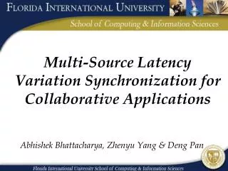 Multi-Source Latency Variation Synchronization for Collaborative Applications