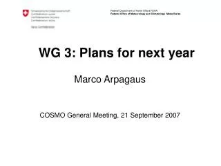 WG 3: Plans for next year