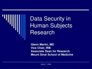 Data Security in Human Subjects Research