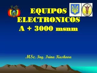 equipos electronicos a 3000 msnm