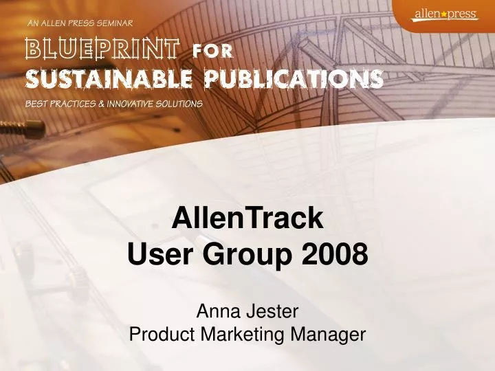 allentrack user group 2008