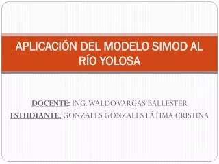 aplicaci n del modelo simod al r o yolosa