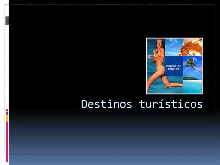 destinos tur sticos