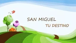 san miguel