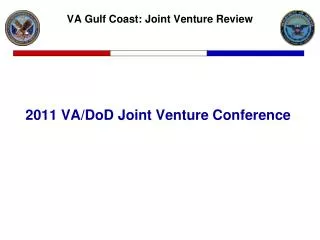 2011 VA/DoD Joint Venture Conference