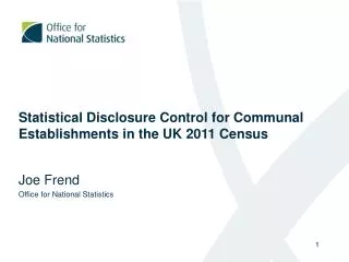 Statistical Disclosure Control for Communal Establishments in the UK 2011 Census