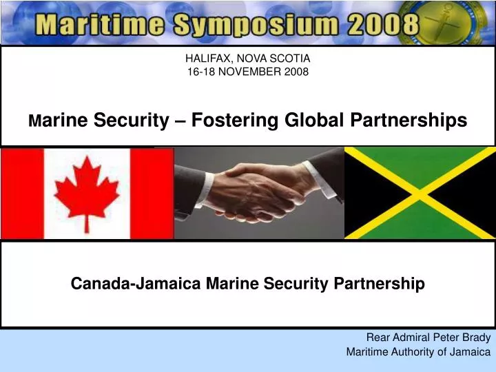 halifax nova scotia 16 18 november 2008 m arine security fostering global partnerships