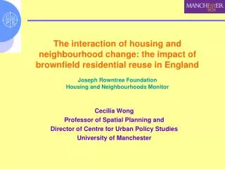 Cecilia Wong Professor of Spatial Planning and Director of Centre for Urban Policy Studies