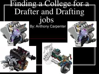 Finding a College for a Drafter and Drafting jobs