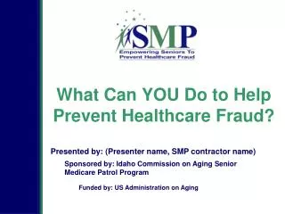 what can you do to help prevent healthcare fraud