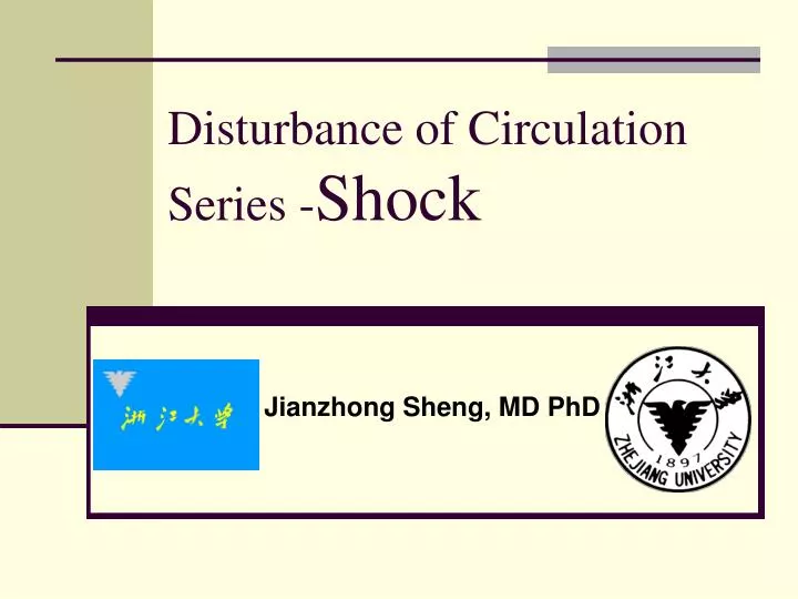 disturbance of circulation series shock