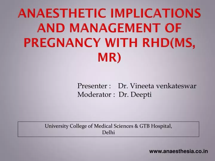 anaesthetic implications and management of pregnancy with rhd ms mr