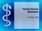 Vector-borne diseases - slide 1