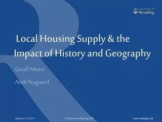Local Housing Supply &amp; the Impact of History and Geography