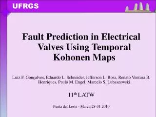 Fault Prediction in Electrical Valves Using Temporal Kohonen Maps