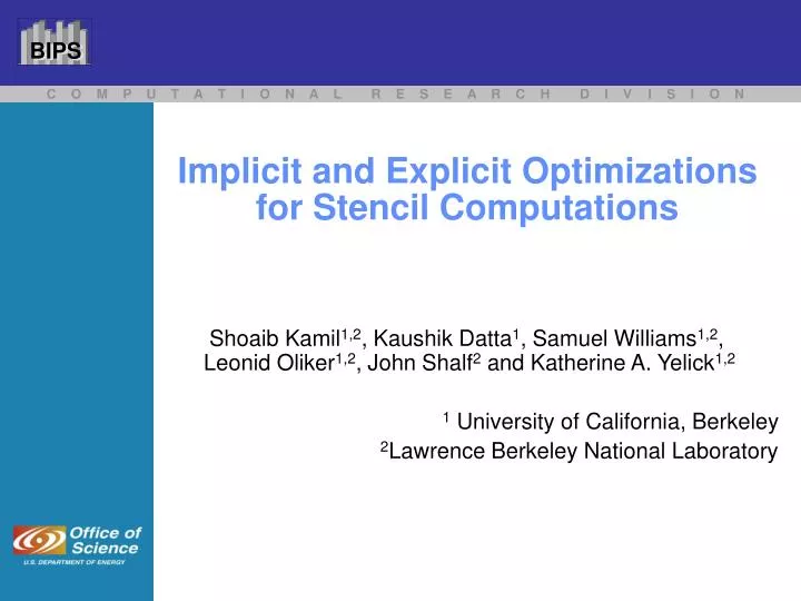 implicit and explicit optimizations for stencil computations