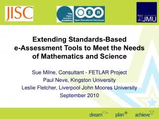 Extending Standards-Based e-Assessment Tools to Meet the Needs of Mathematics and Science
