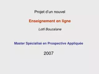 master sp cialis en prospective appliqu e 2007