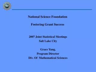 National Science Foundation Fostering Grant Success