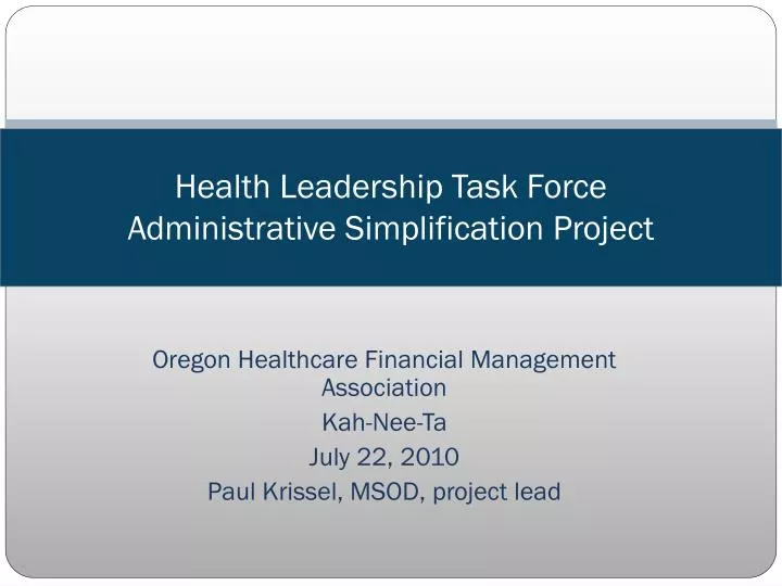 health leadership task force administrative simplification project
