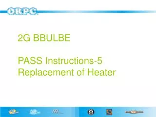 2G BBULBE PASS Instructions-5 Replacement of Heater