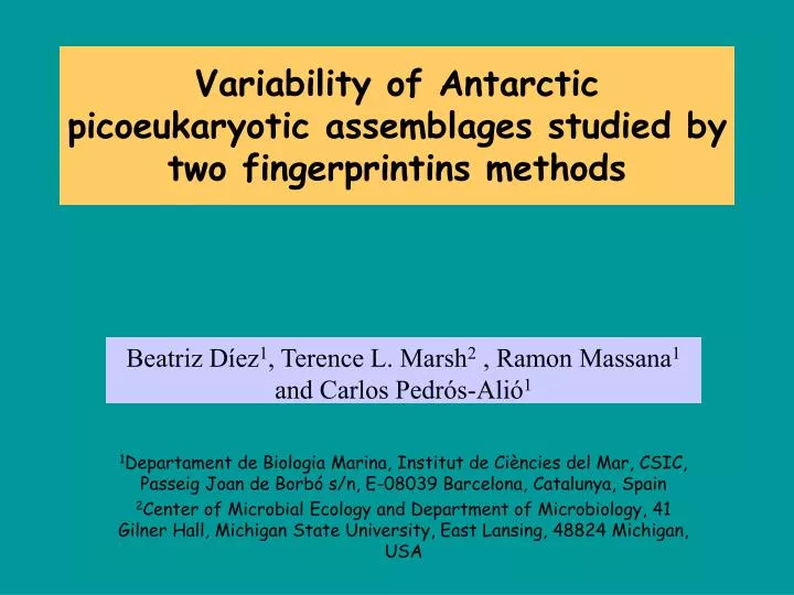 variability of antarctic picoeukaryotic assemblages studied by two fingerprintins methods