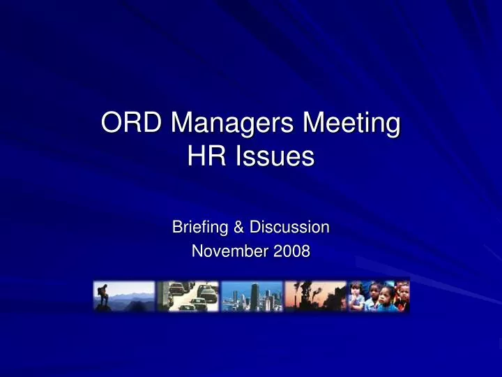 ord managers meeting hr issues