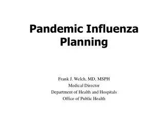 Pandemic Influenza Planning