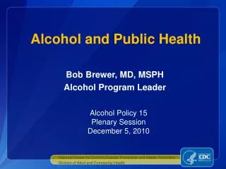 Alcohol and Public Health
